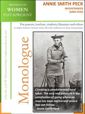 cover image of Profiles of Women Past & Present – Annie Smith Peck, Mountaineer (1850-1935)